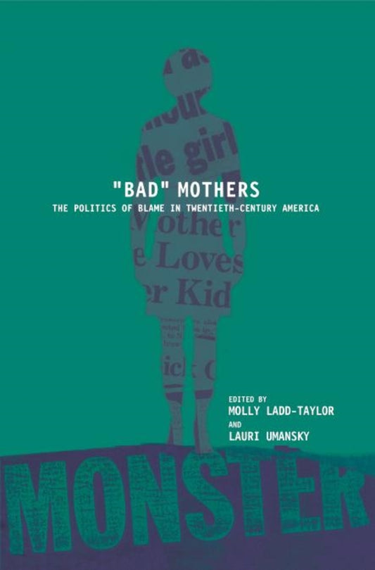 BAD MOTHERS