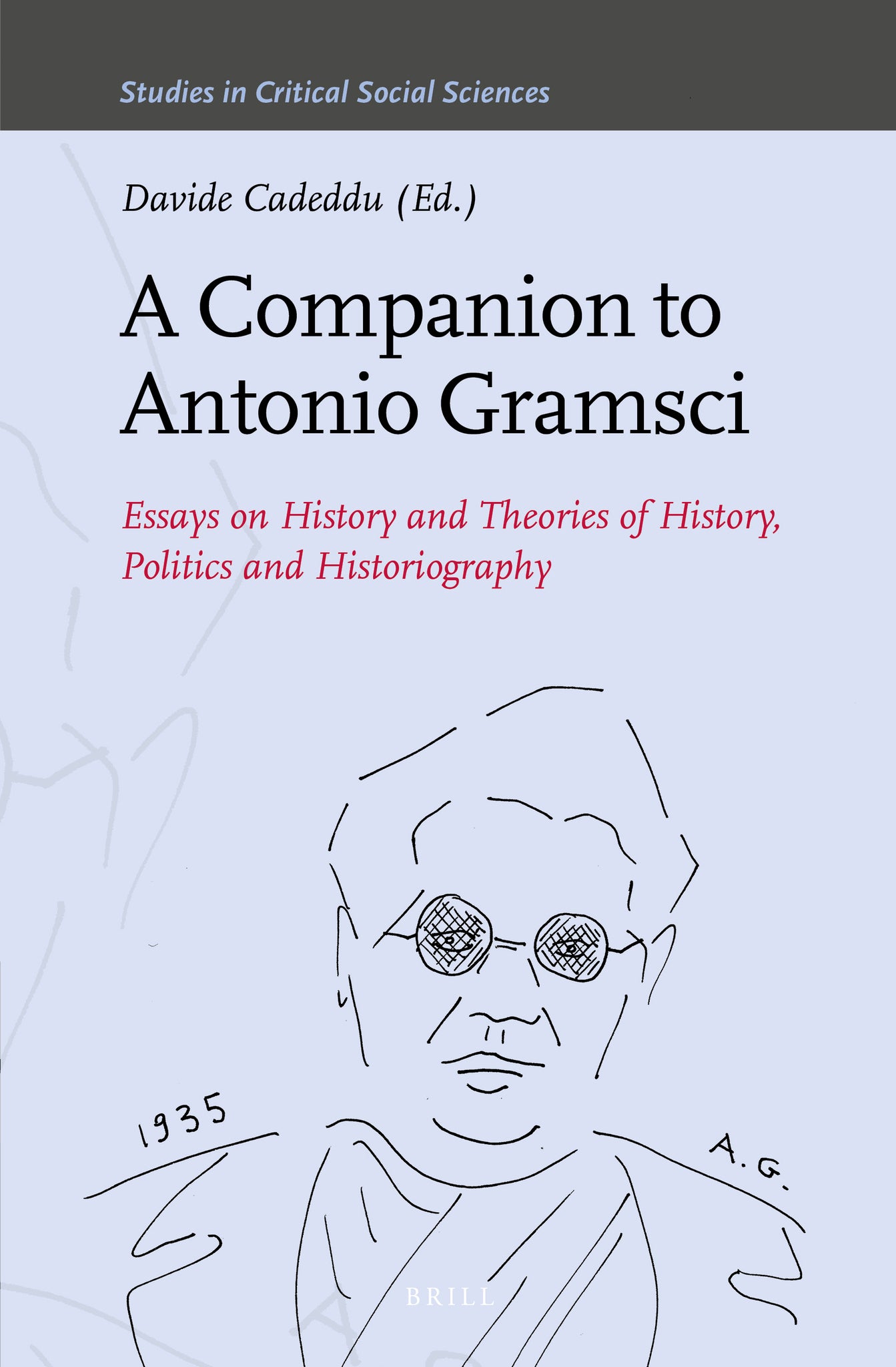A Companion to Antonio Gramsci