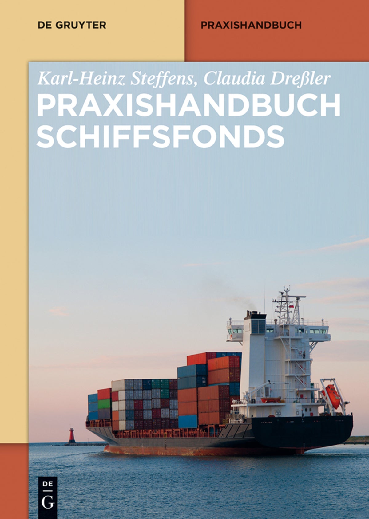 Cover image for Praxishandbuch Schiffsfonds ISBN 9783110338331