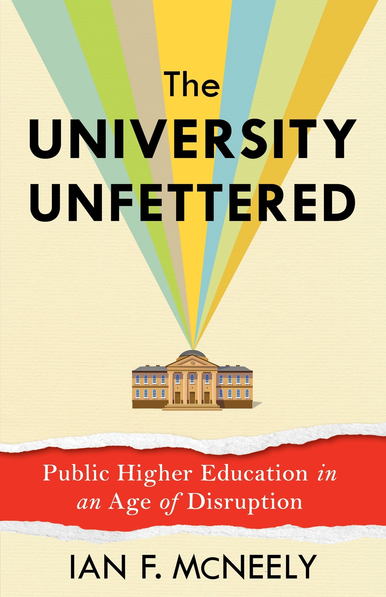 The University Unfettered