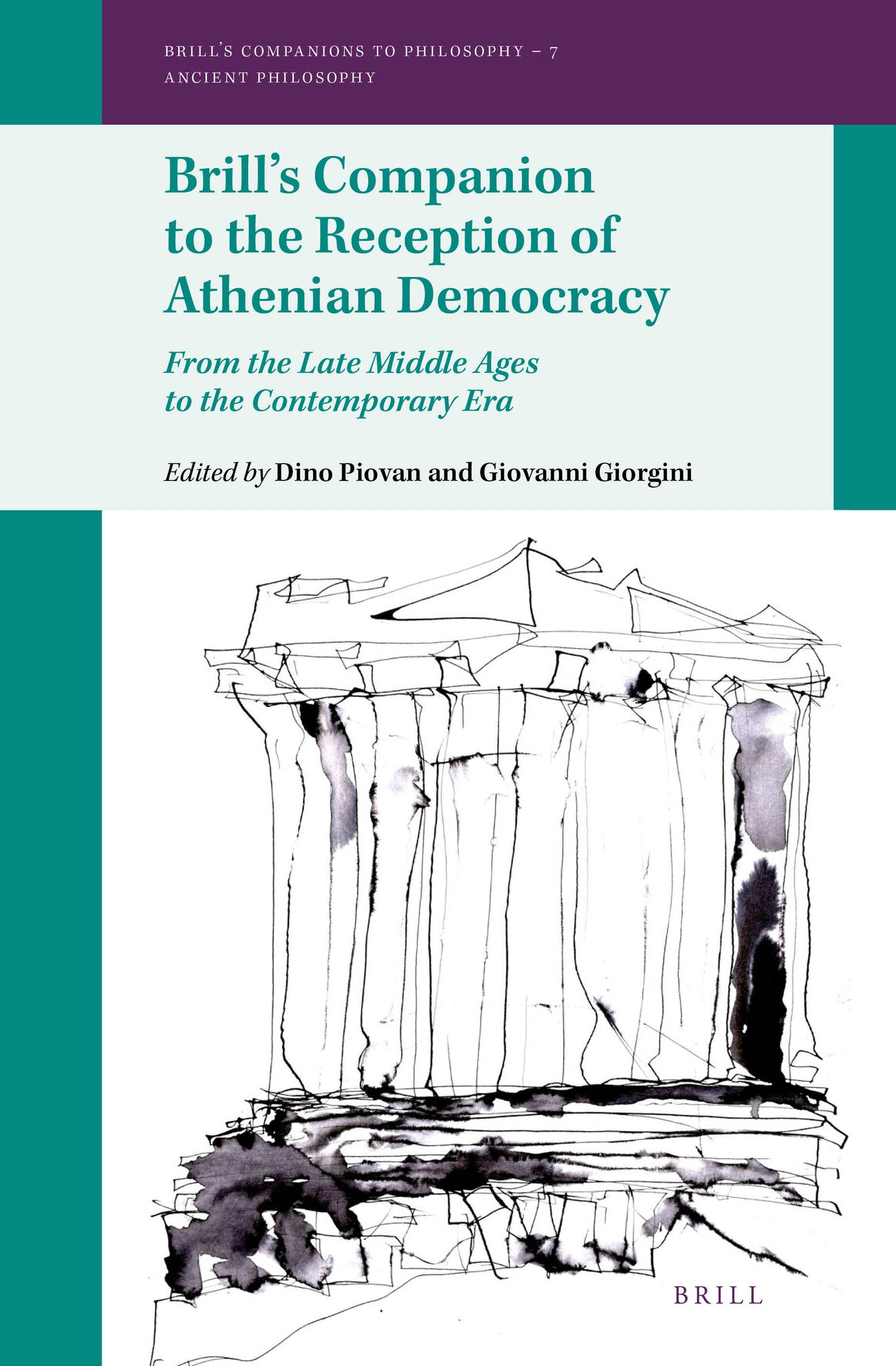 Brill's Companion to the Reception of Athenian Democracy