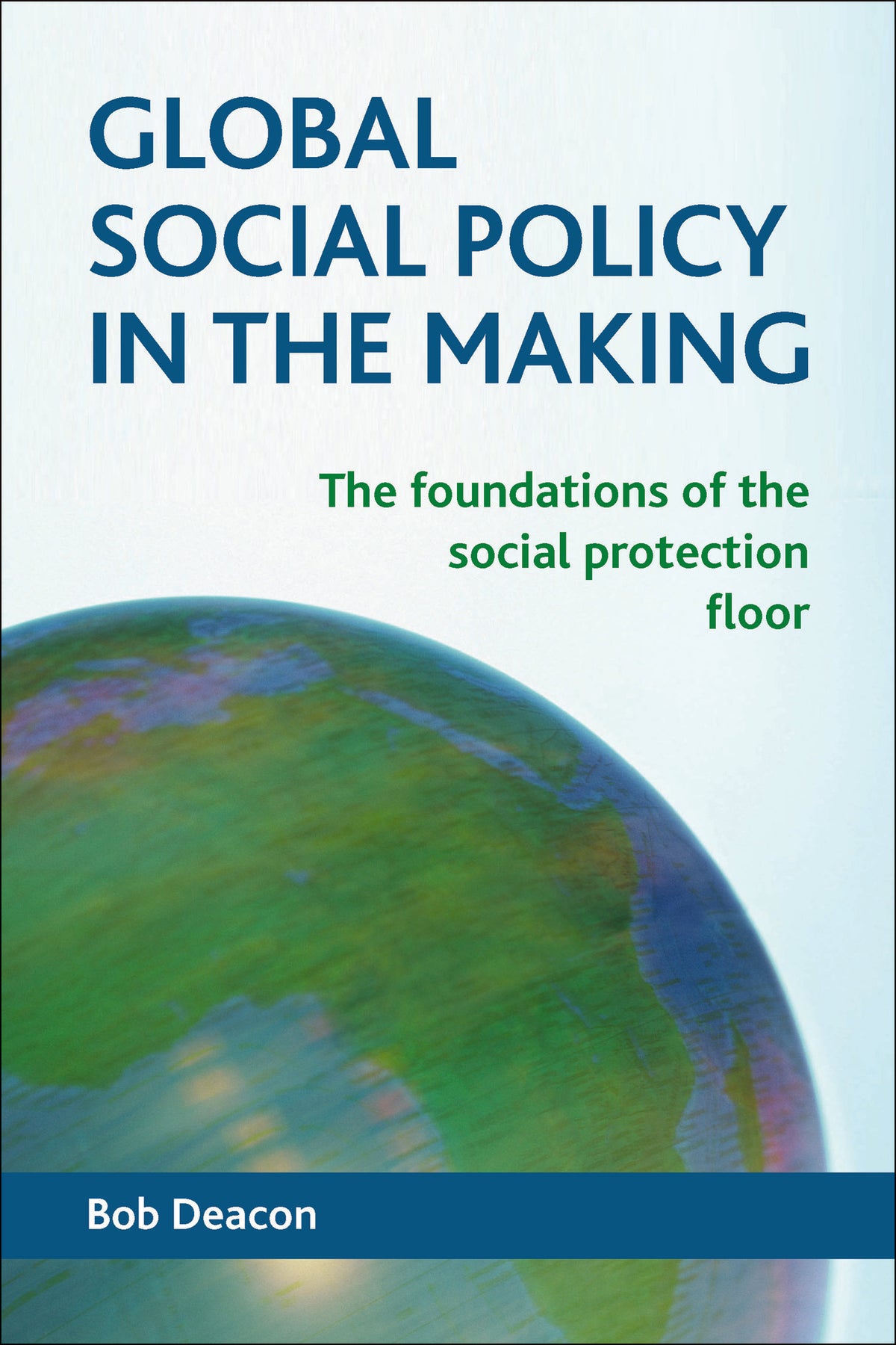 Cover image for Global Social Policy in the Making ISBN 9781447312338