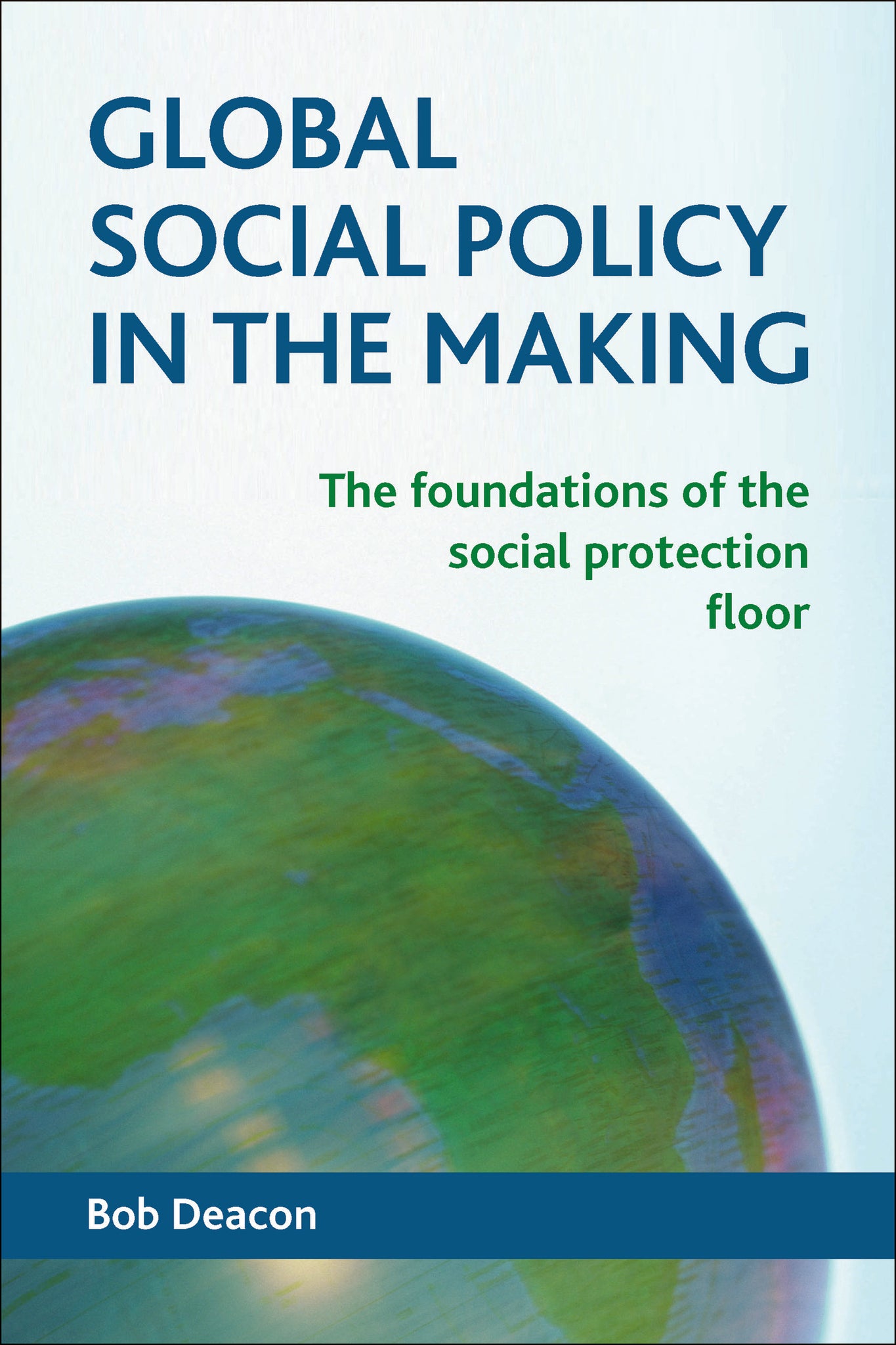 Cover image for Global Social Policy in the Making ISBN 9781447312338