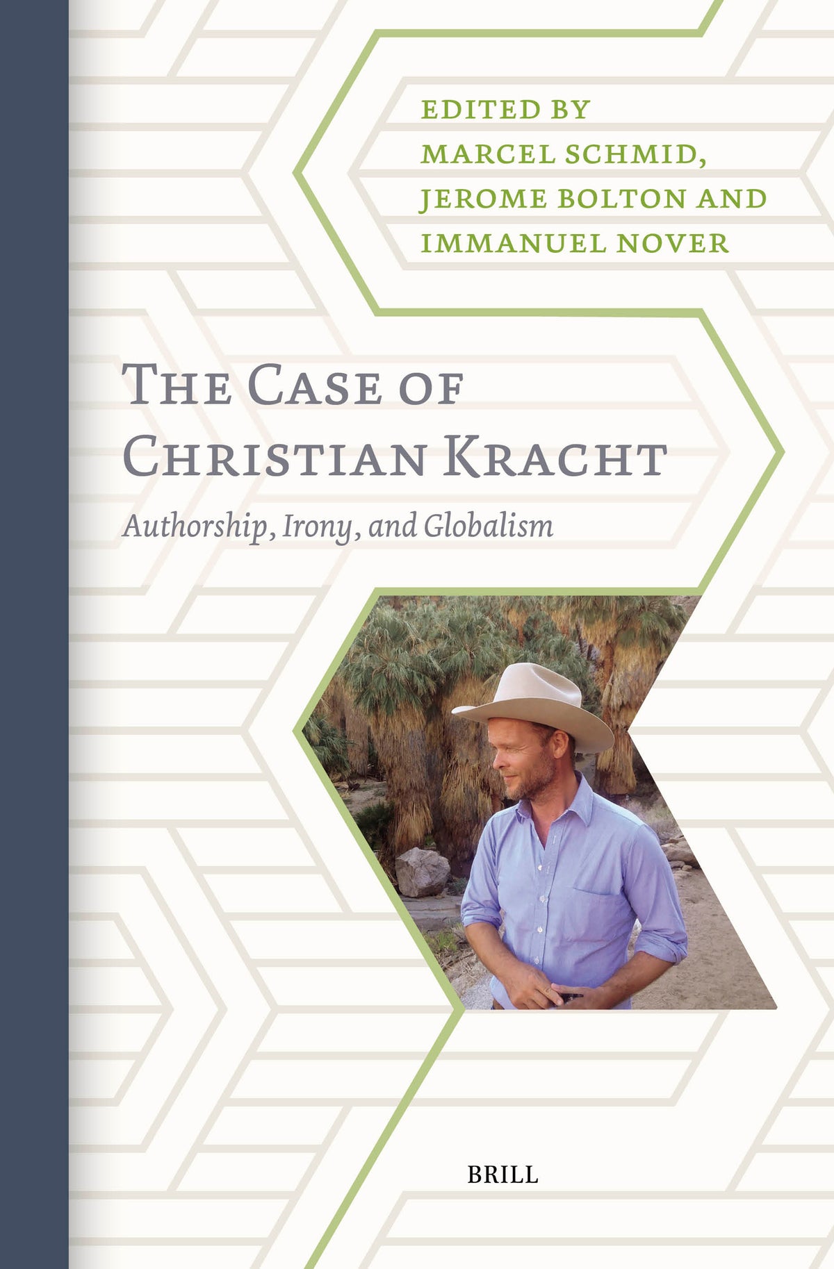 Cover image for The Case of Christian Kracht ISBN 9789004682290