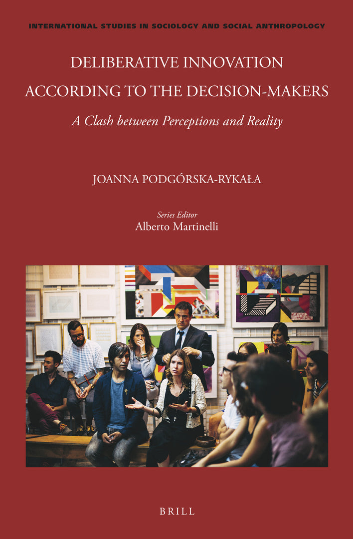 Cover image for Deliberative Innovation according to the Decision-Makers ISBN 9789004759121