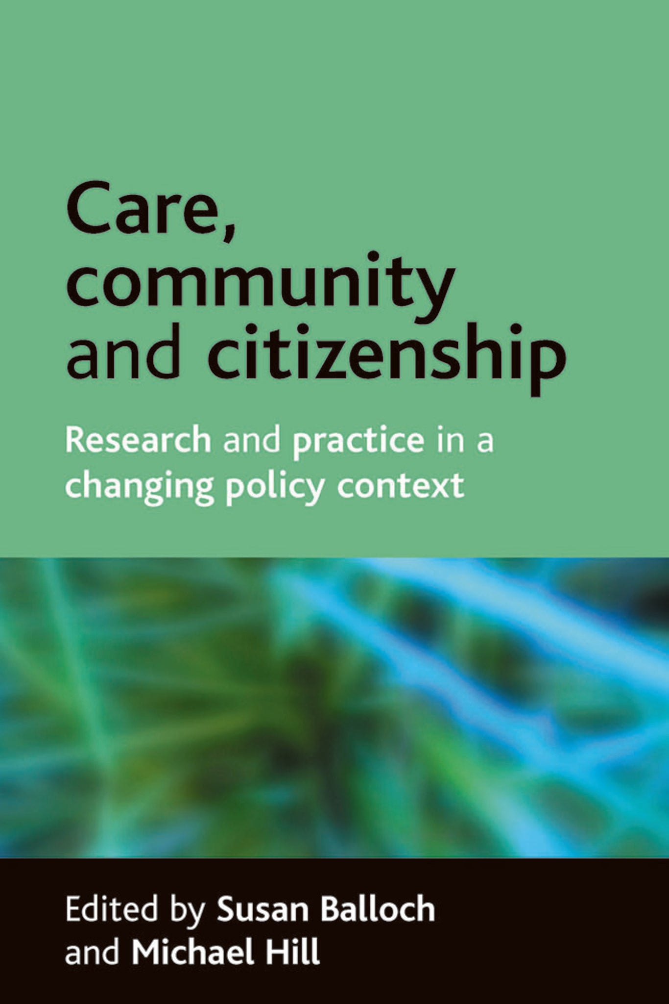 Care, community and citizenship