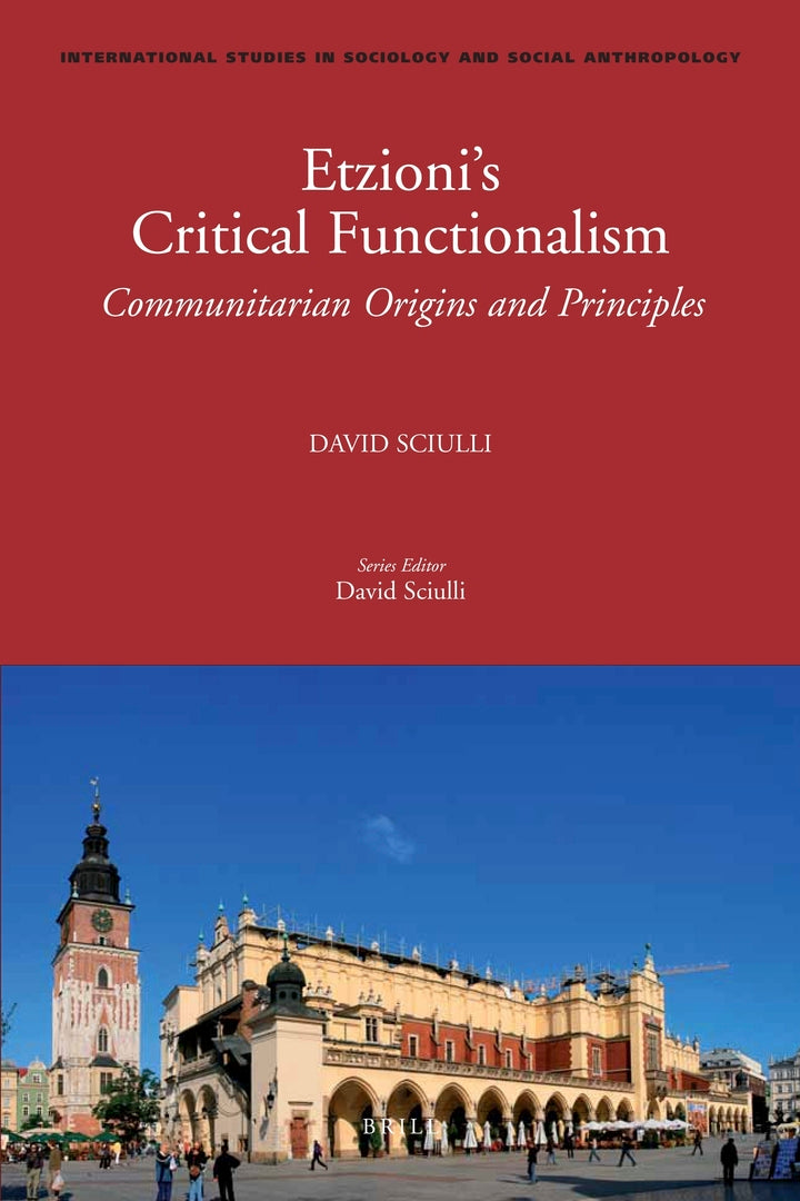 Cover image for Etzioni’s Critical Functionalism ISBN 9789004190436