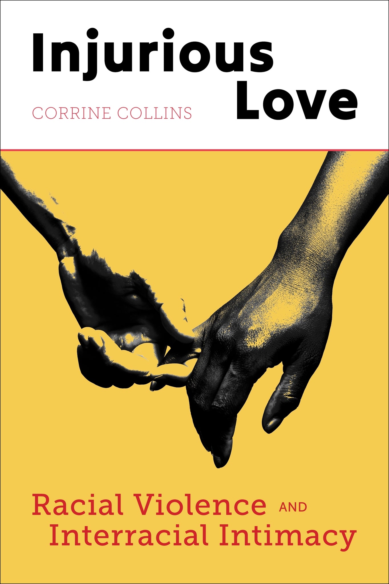 Injurious Love
