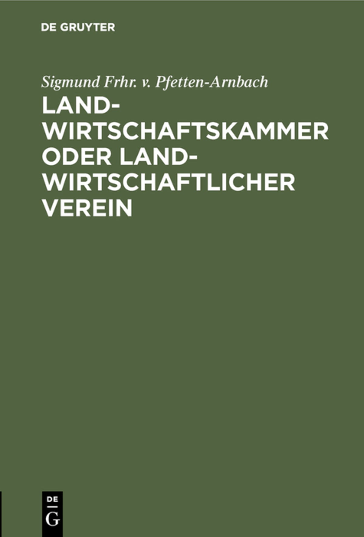 Cover image for Landwirtschaftskammer oder Landwirtschaftlicher Verein ISBN 9783486735635