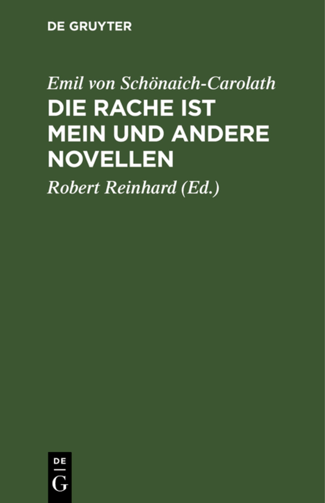 Die Rache ist mein und andere Novellen