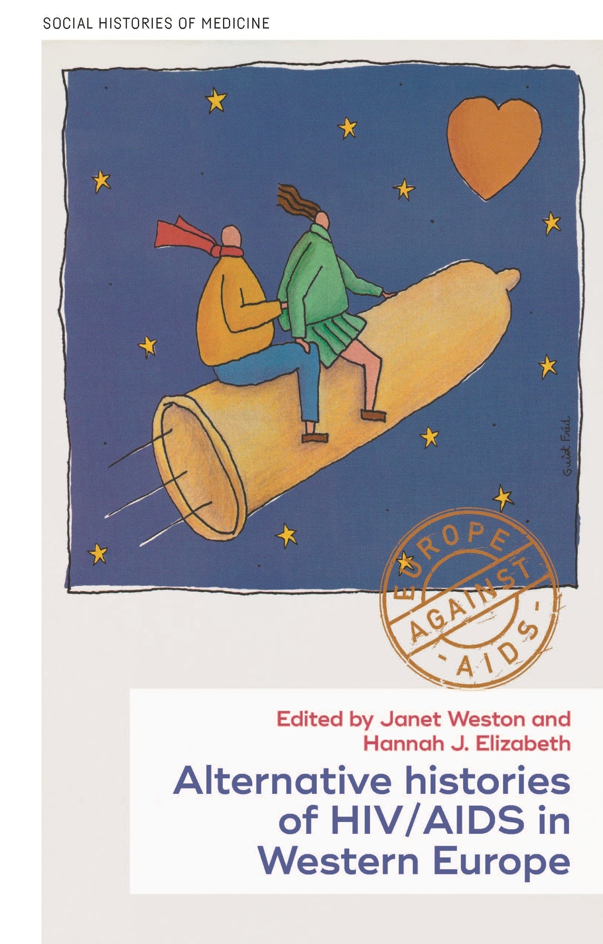Cover image for Histories of HIV/AIDS in Western Europe ISBN 9781526151216