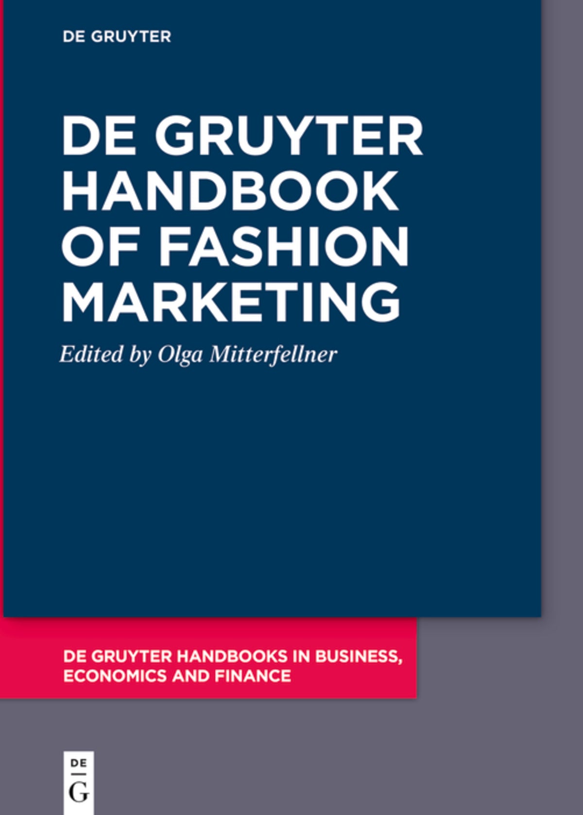 De Gruyter Handbook of Fashion Marketing