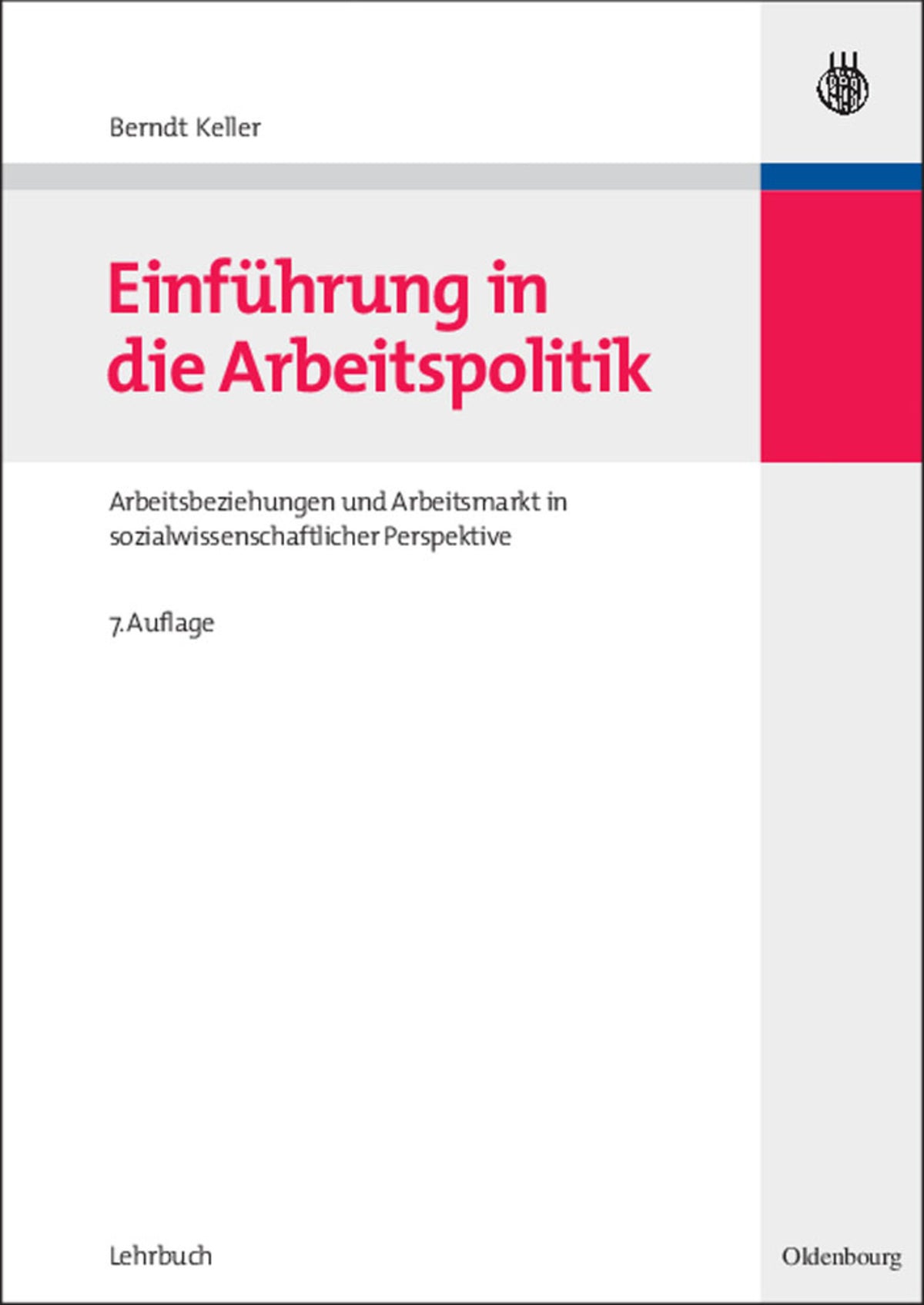 Cover image for Einführung in die Arbeitspolitik ISBN 9783486584752