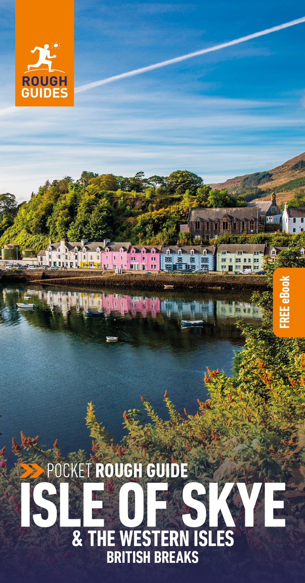 Pocket Rough Guide British Breaks Isle of Skye & the Western Isles: Travel Guide with eBook