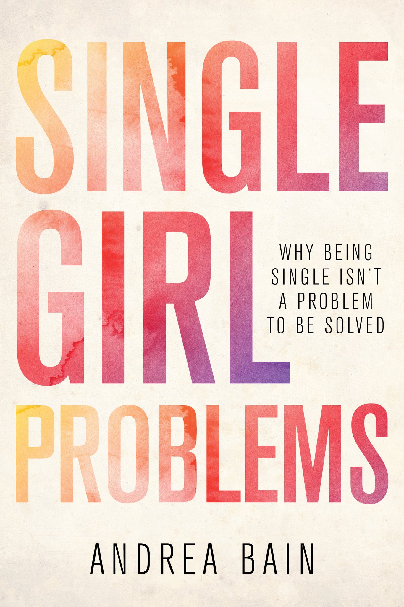 Cover image for Single Girl Problems ISBN 9781459739093