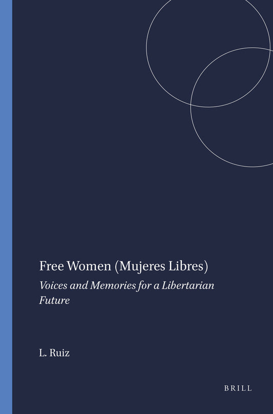 Free Women (Mujeres Libres)