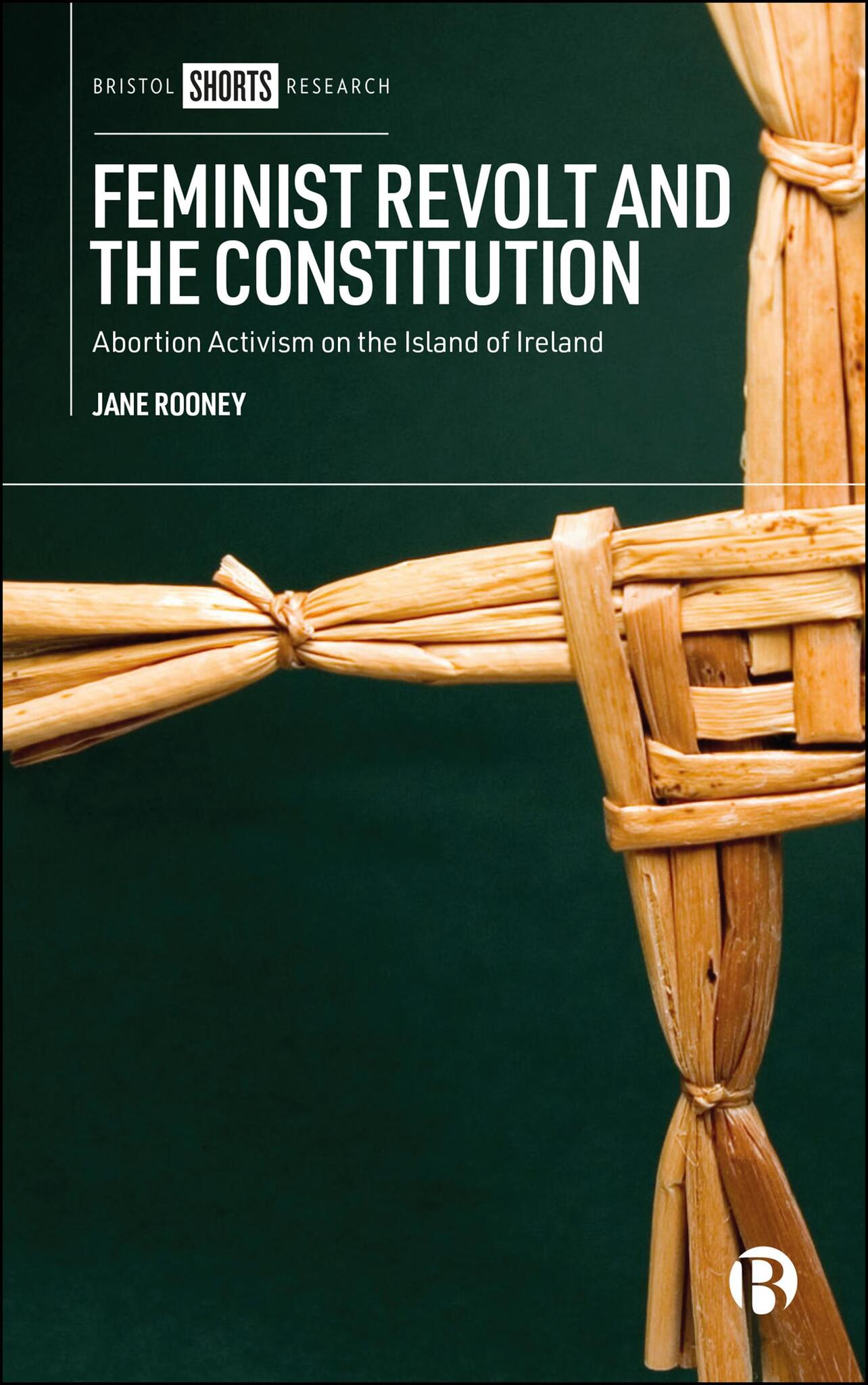 Cover image for Feminist Revolt and the Constitution ISBN 9781529237108