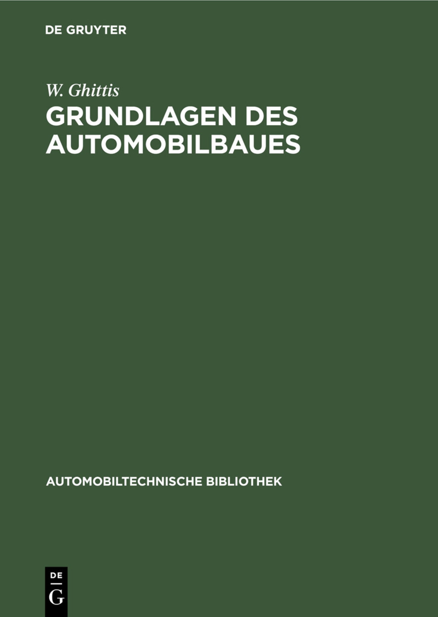 Cover image for Grundlagen des Automobilbaues ISBN 9783112342213