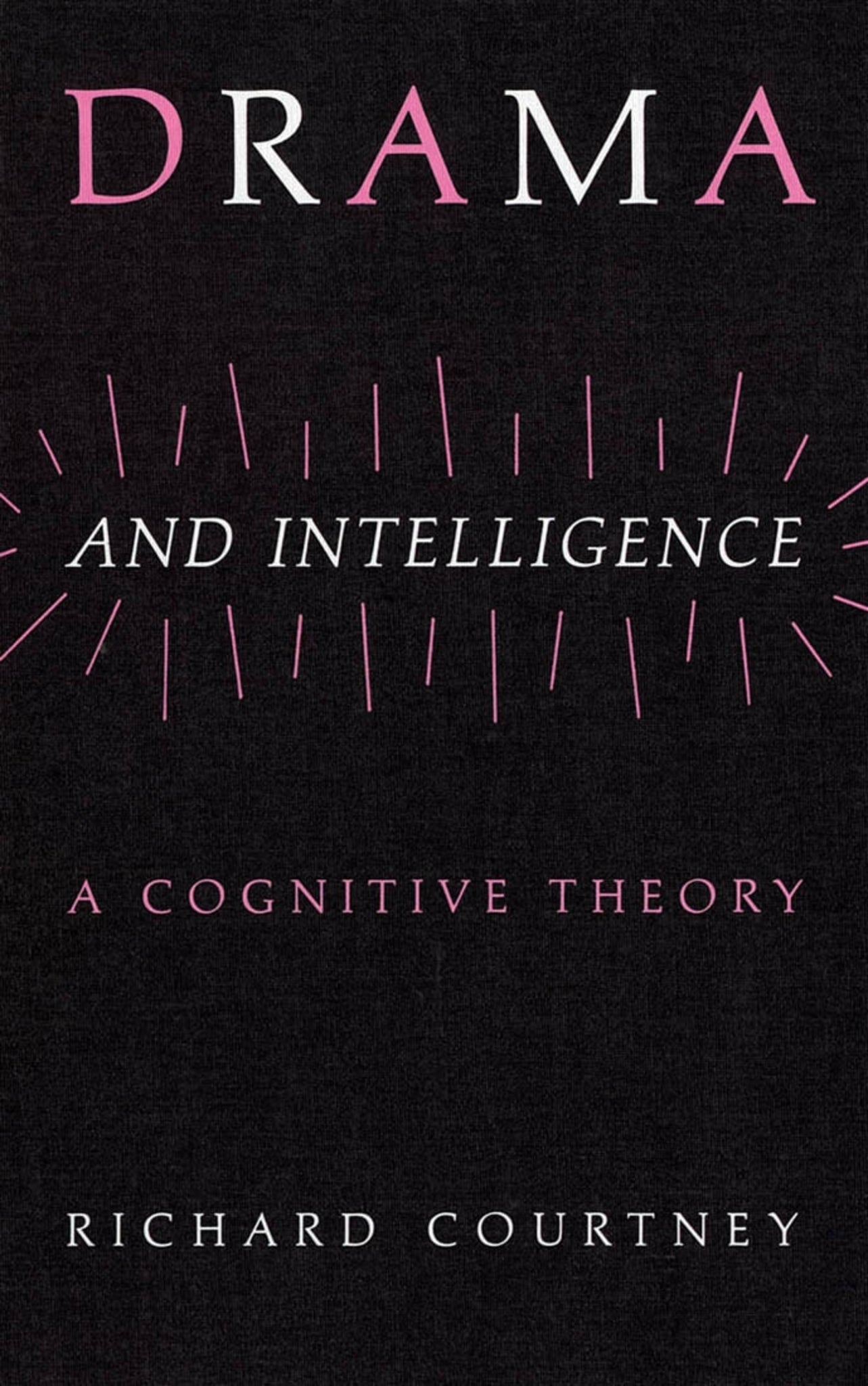 Drama and Intelligence