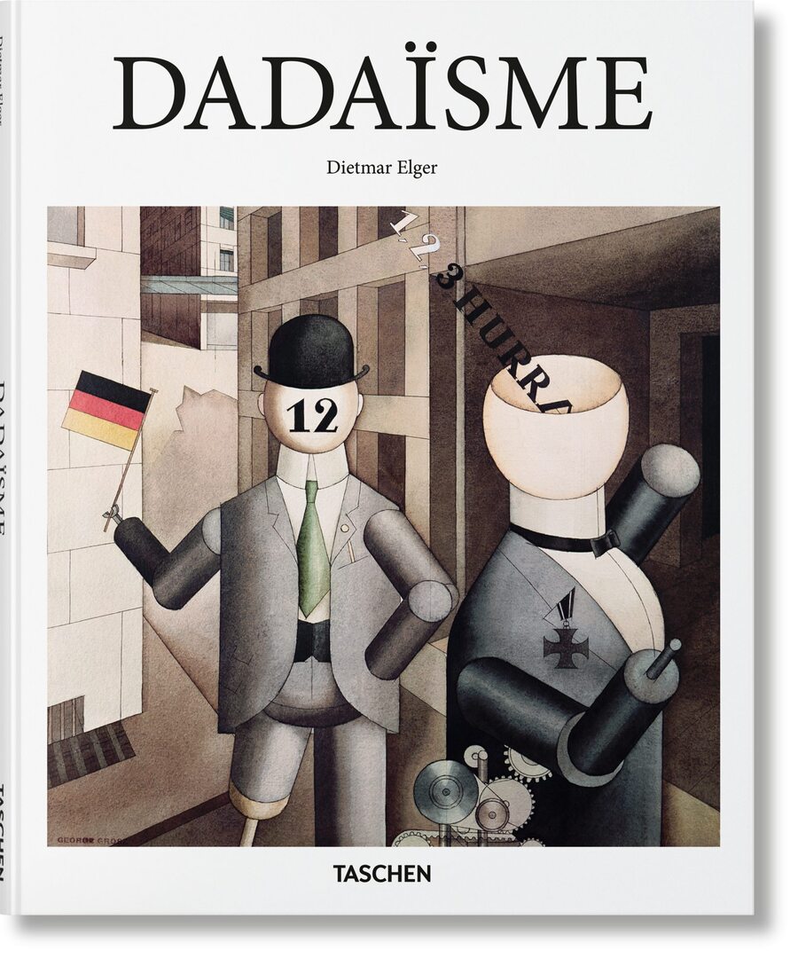 Cover image for Dadaïsme ISBN 9783836505611