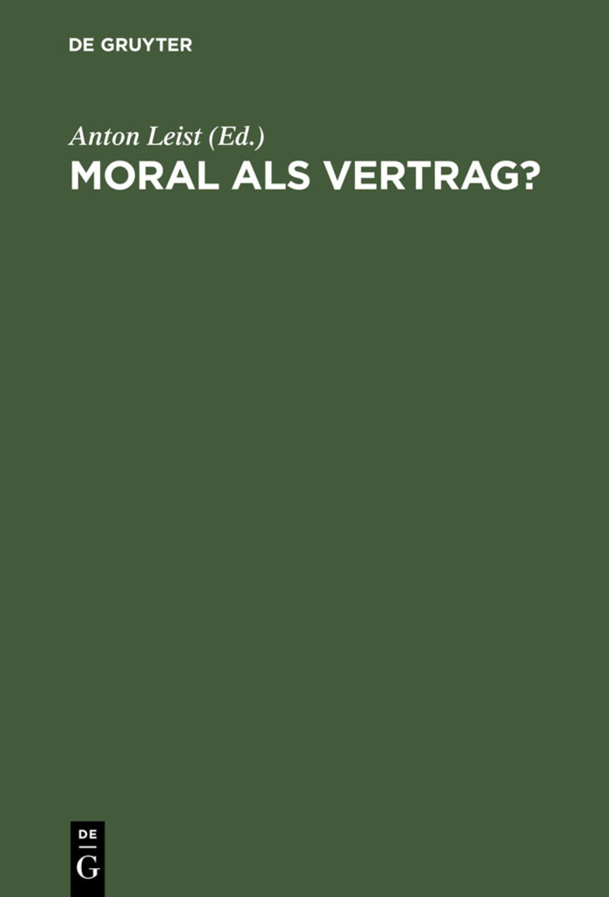 Moral als Vertrag?