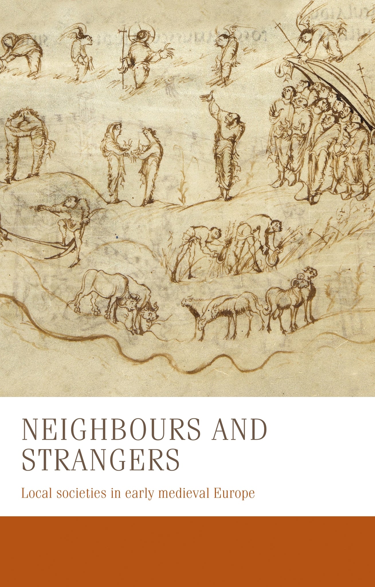 Cover image for Neighbours and strangers ISBN 9781526139818