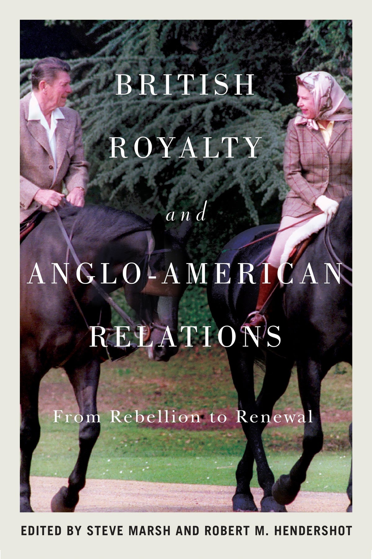British Royalty and Anglo-American Relations