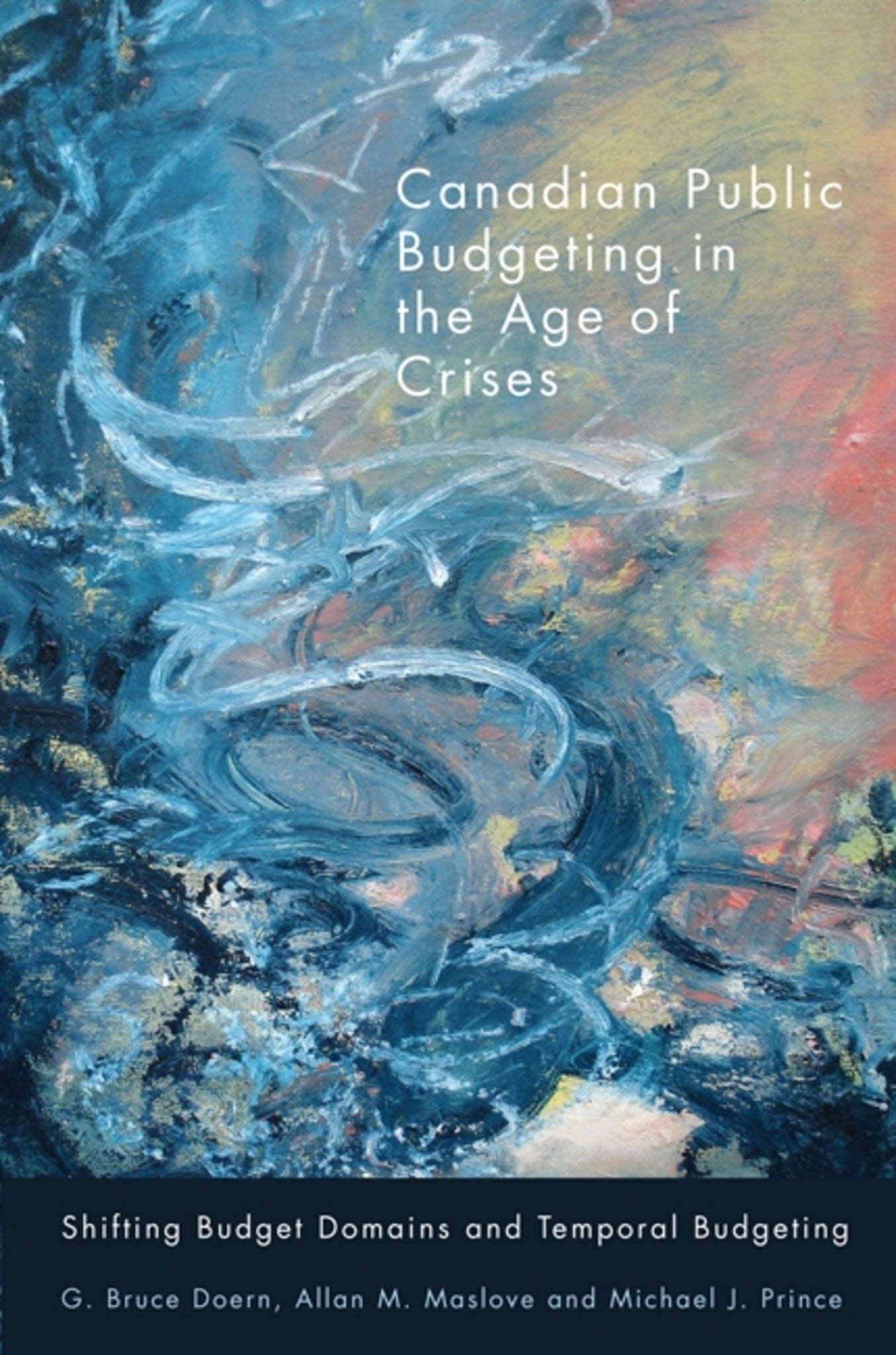 Cover image for Canadian Public Budgeting in the Age of Crises ISBN 9780773541689
