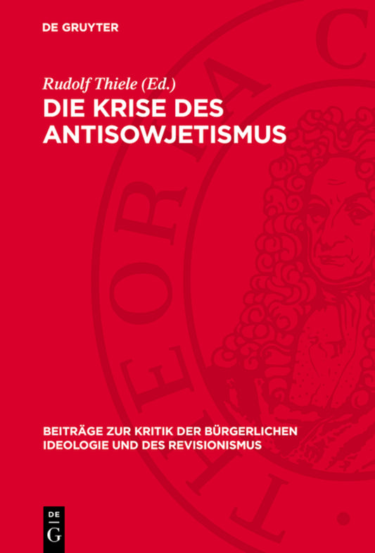 Die Krise des Antisowjetismus