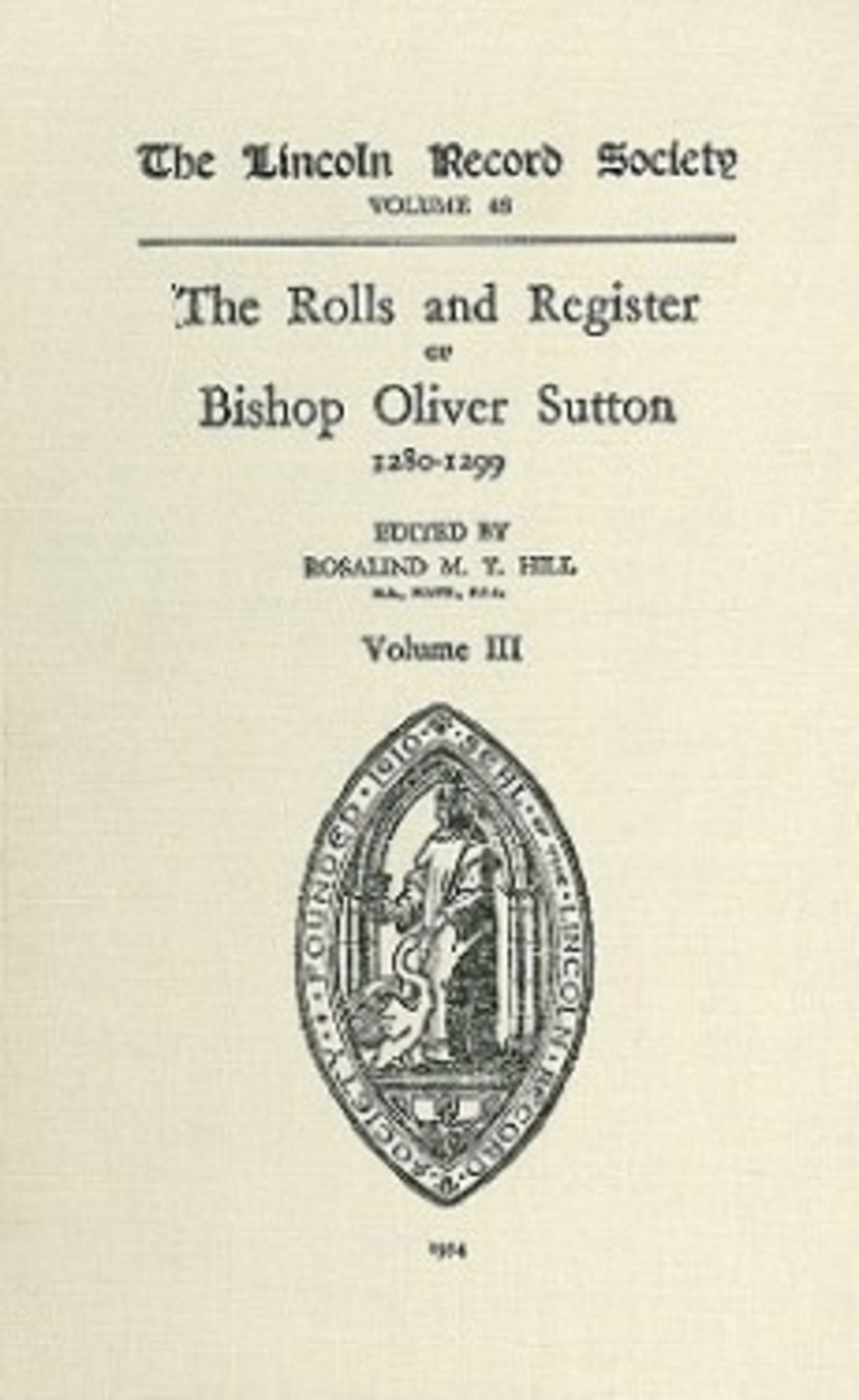 Cover image for Rolls and Register of Bishop Oliver Sutton 1280-1299 [IV] ISBN 9780901503466