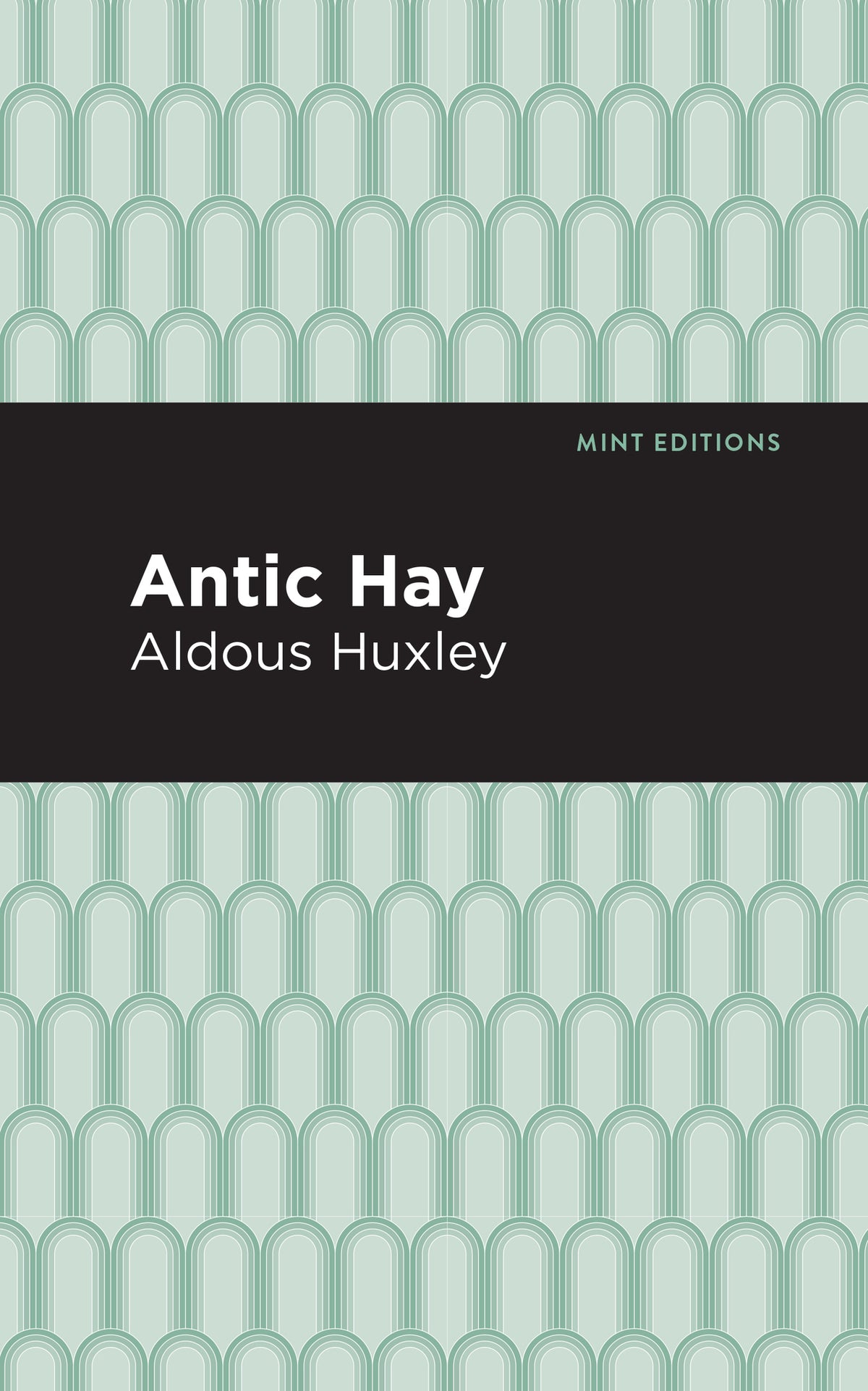 Cover image for Antic Hay ISBN 9781513263557