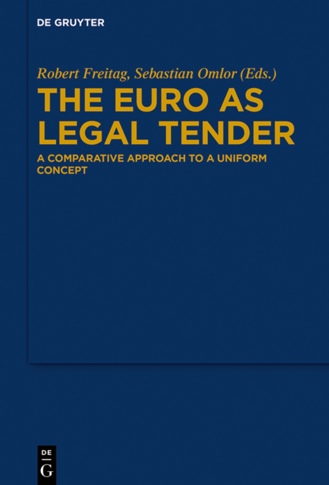 The Euro as Legal Tender