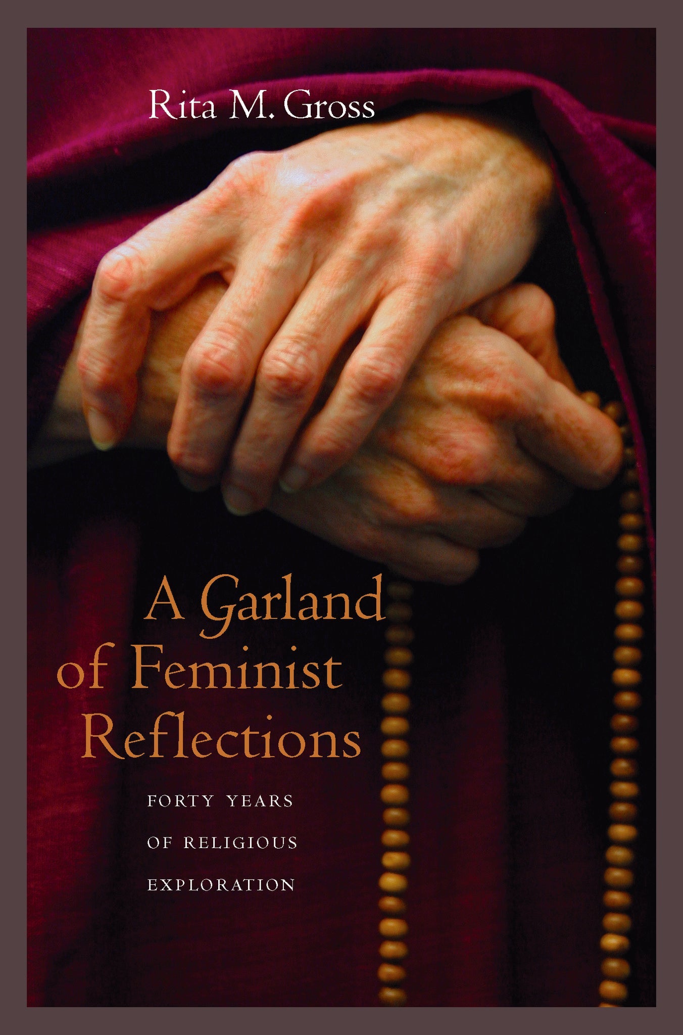 Cover image for A Garland of Feminist Reflections ISBN 9780520255869