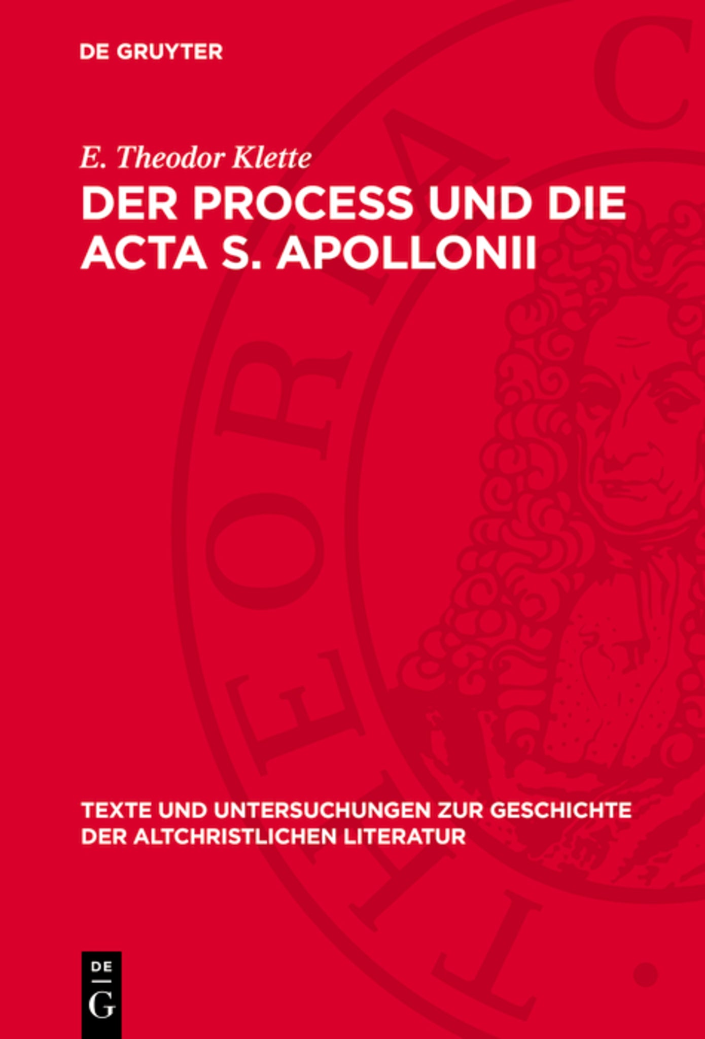 Der Process und die Acta S. Apollonii