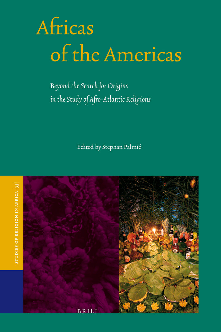 Cover image for Africas of the Americas ISBN 9789004164727