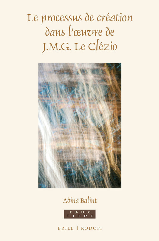 Le processus de création dans l'oeuvre de J.M.G. Le Clézio