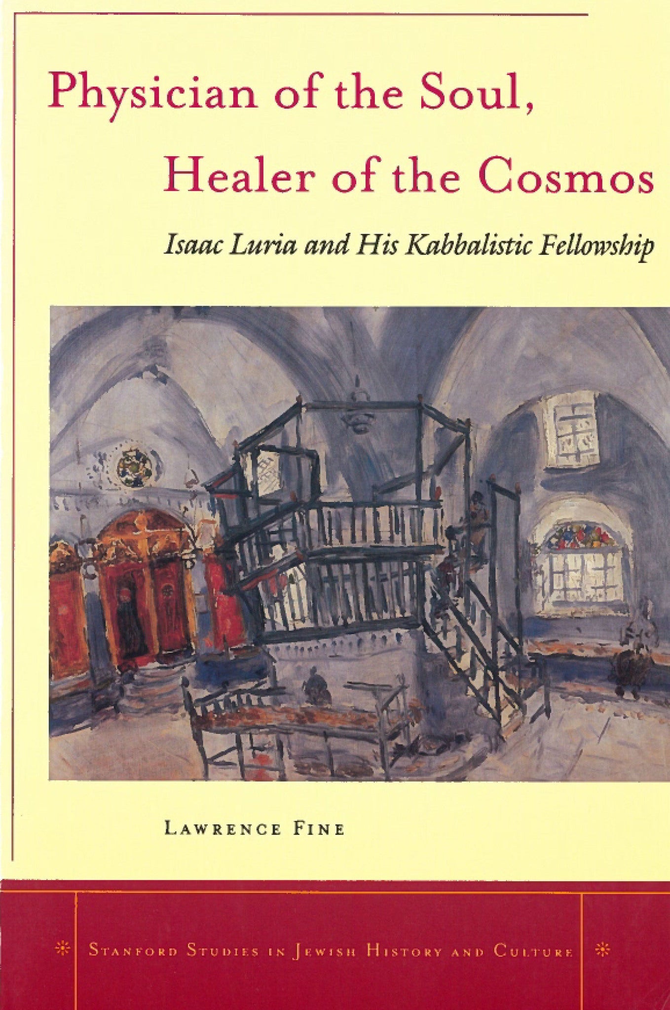Cover image for Physician of the Soul, Healer of the Cosmos ISBN 9780804738255