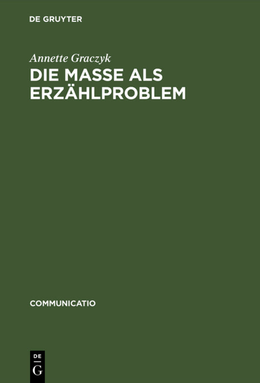 Die Masse als Erzählproblem