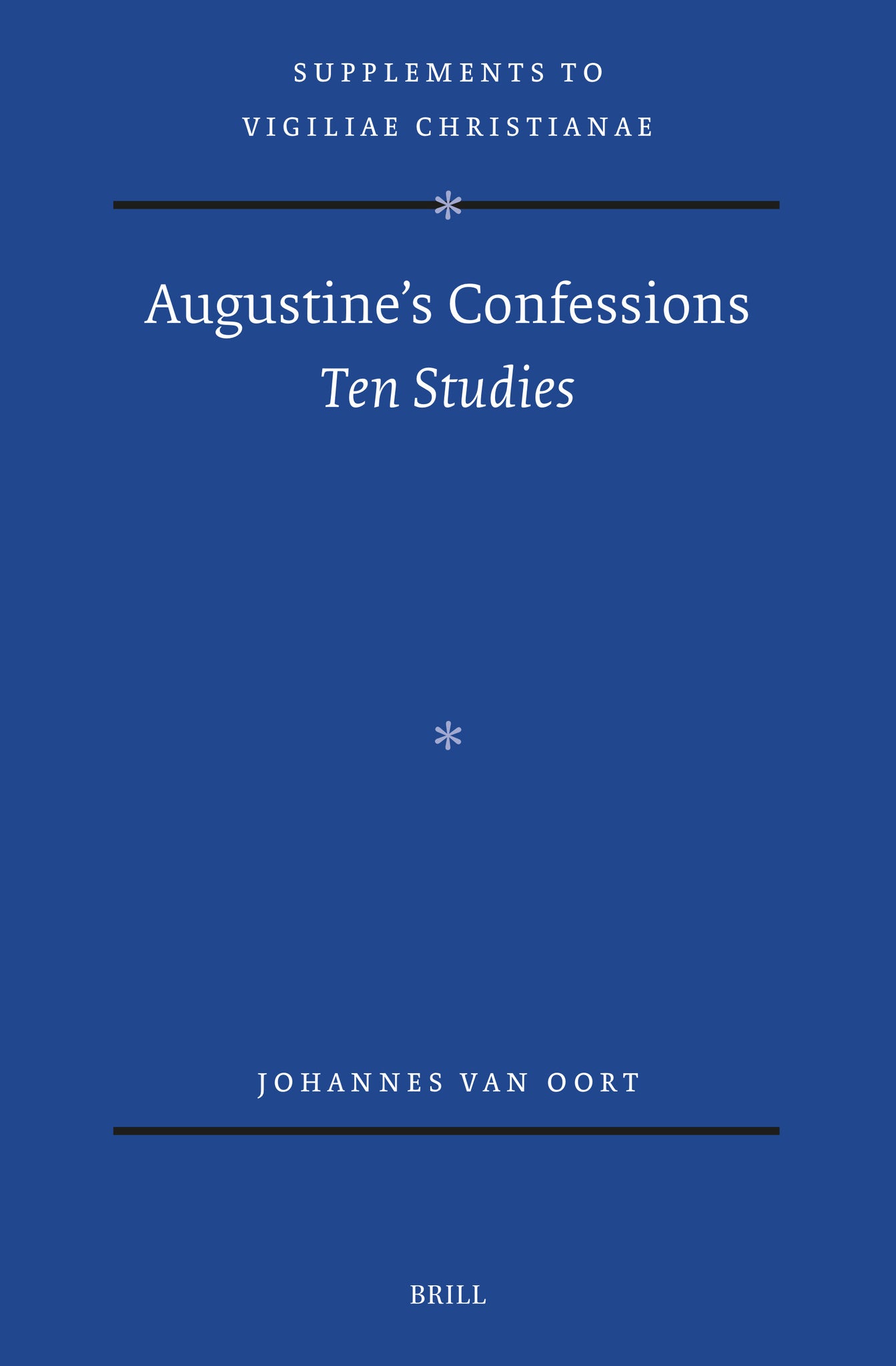 Augustine's Confessions: Ten Studies