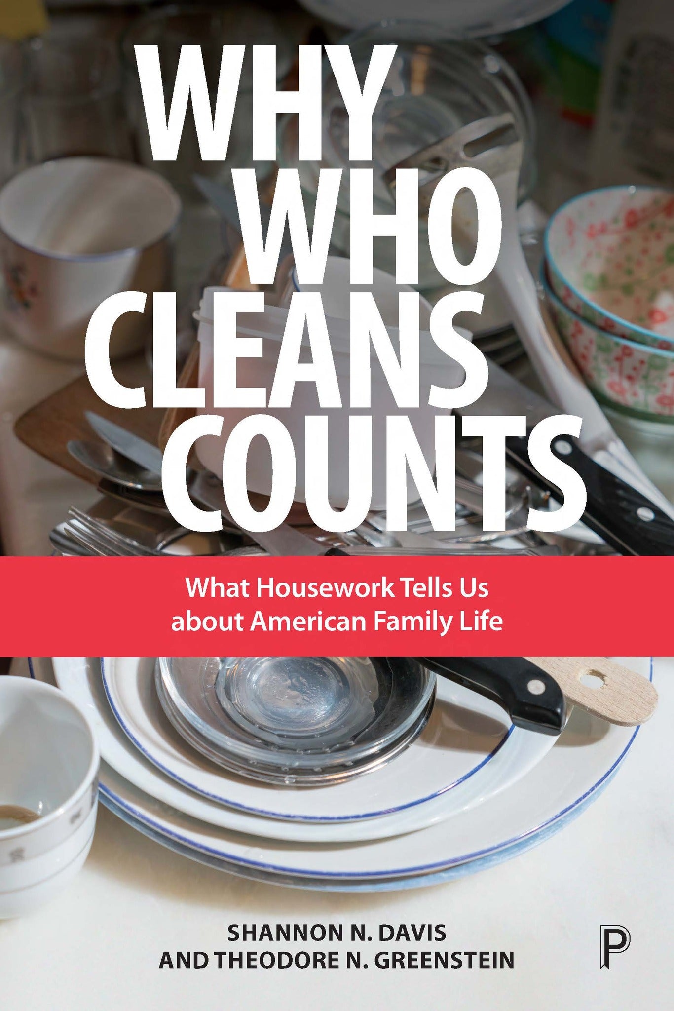 Cover image for Why Who Cleans Counts ISBN 9781447336747