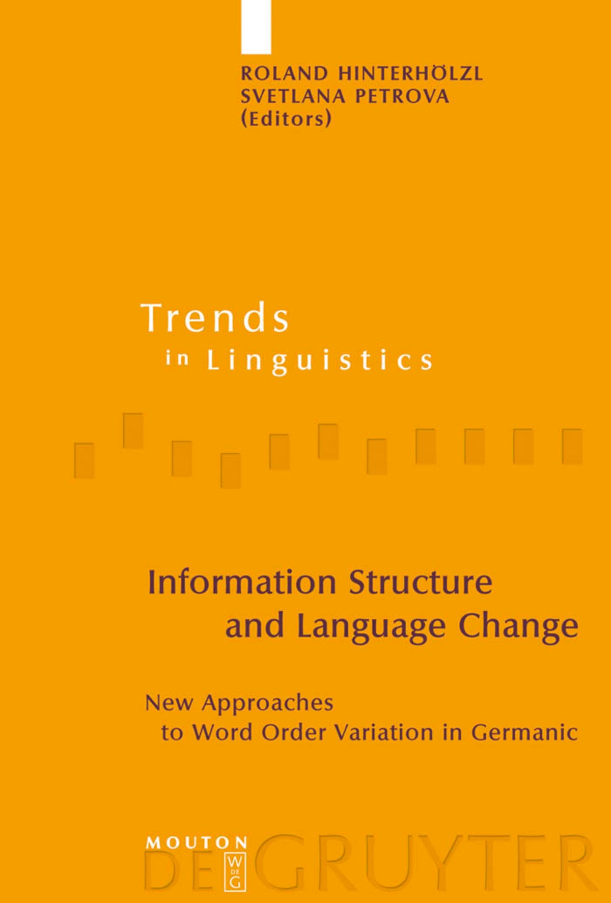 Cover image for Information Structure and Language Change ISBN 9783110205916