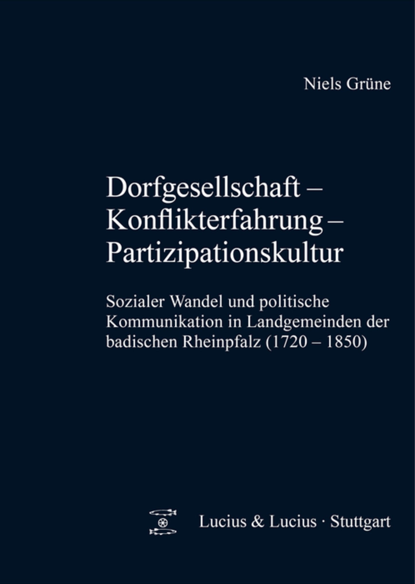Dorfgesellschaft – Konflikterfahrung - Partizipationskultur