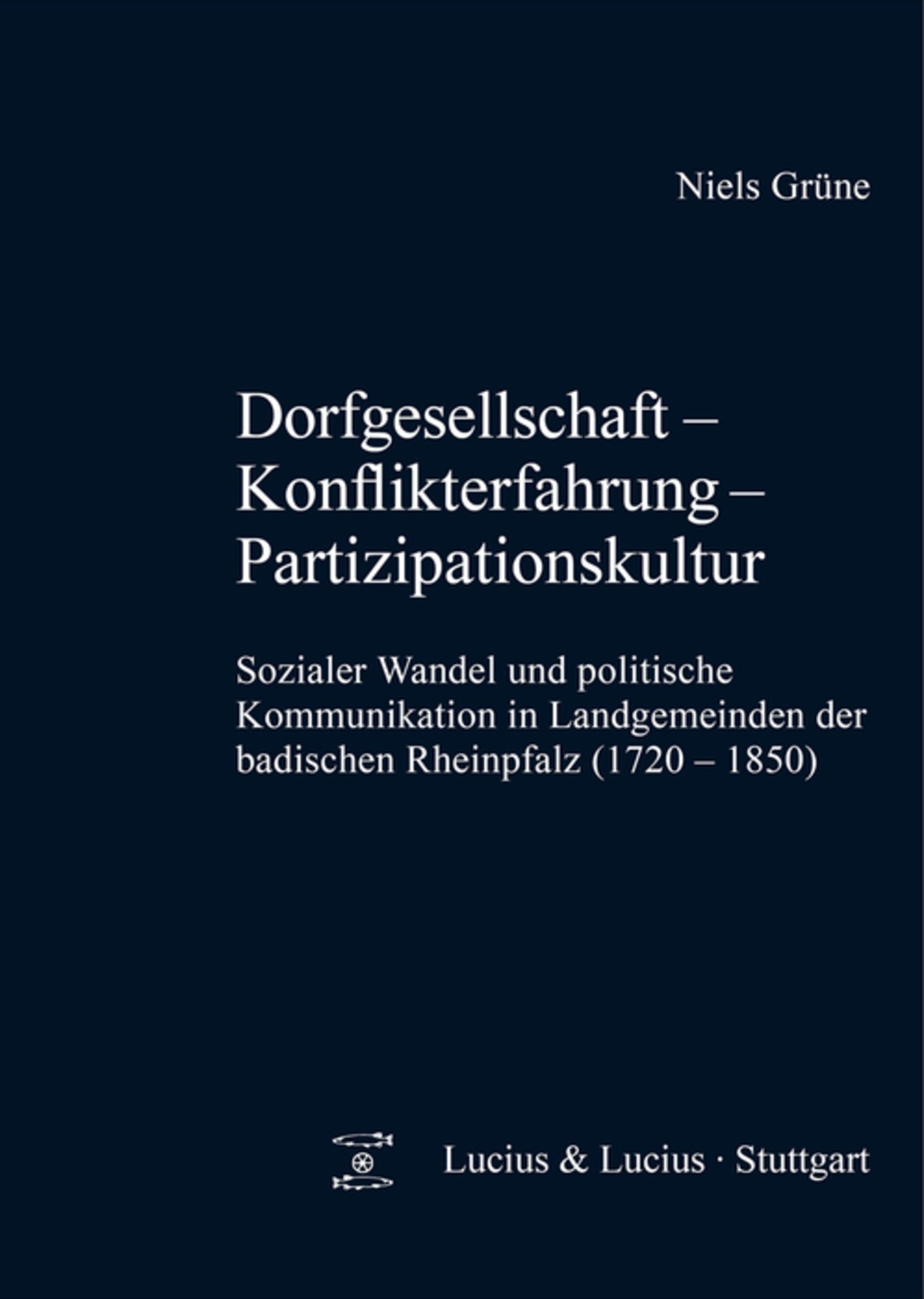 Dorfgesellschaft – Konflikterfahrung - Partizipationskultur