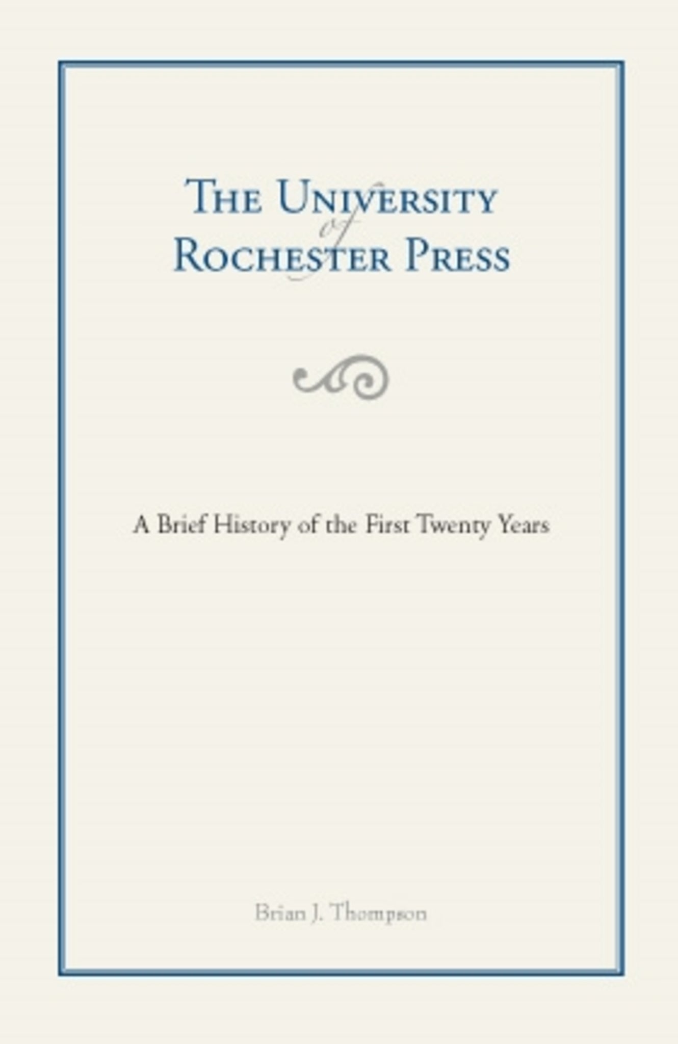 The University of Rochester Press