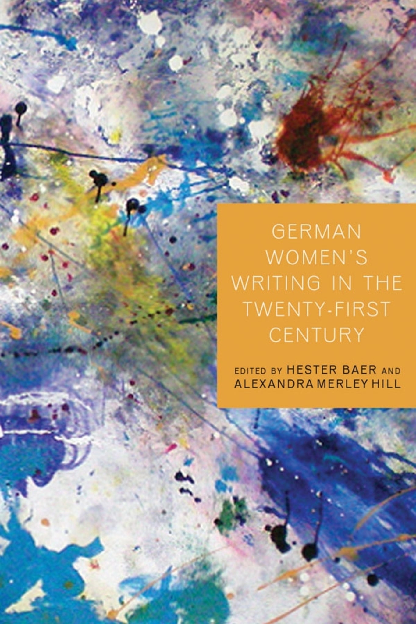 Cover image for German Women's Writing in the Twenty-First Century ISBN 9781571135841