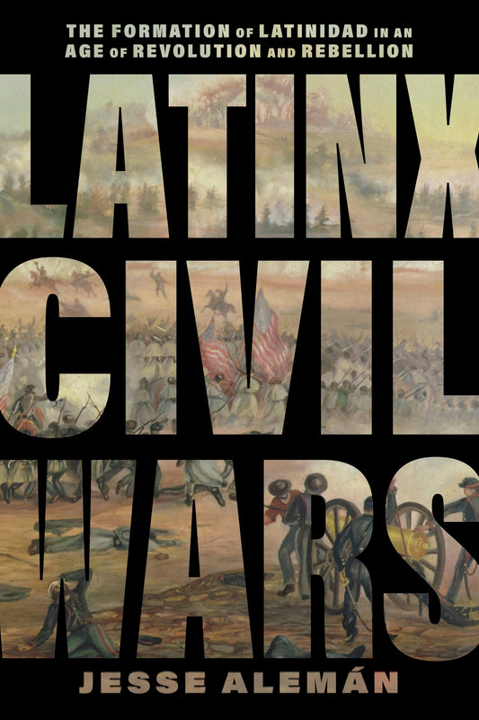 Latinx Civil Wars