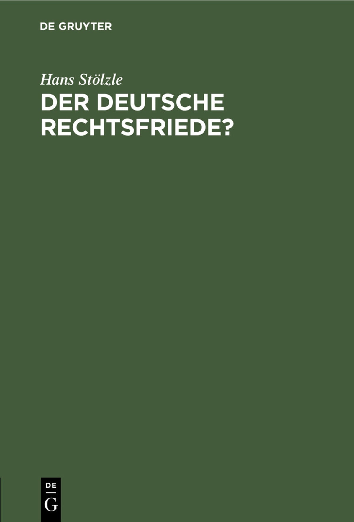 Der deutsche Rechtsfriede?
