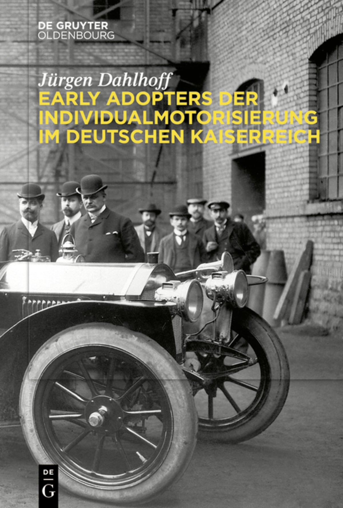 Cover image for Early Adopters der Individualmotorisierung im deutschen Kaiserreich ISBN 9783111067087