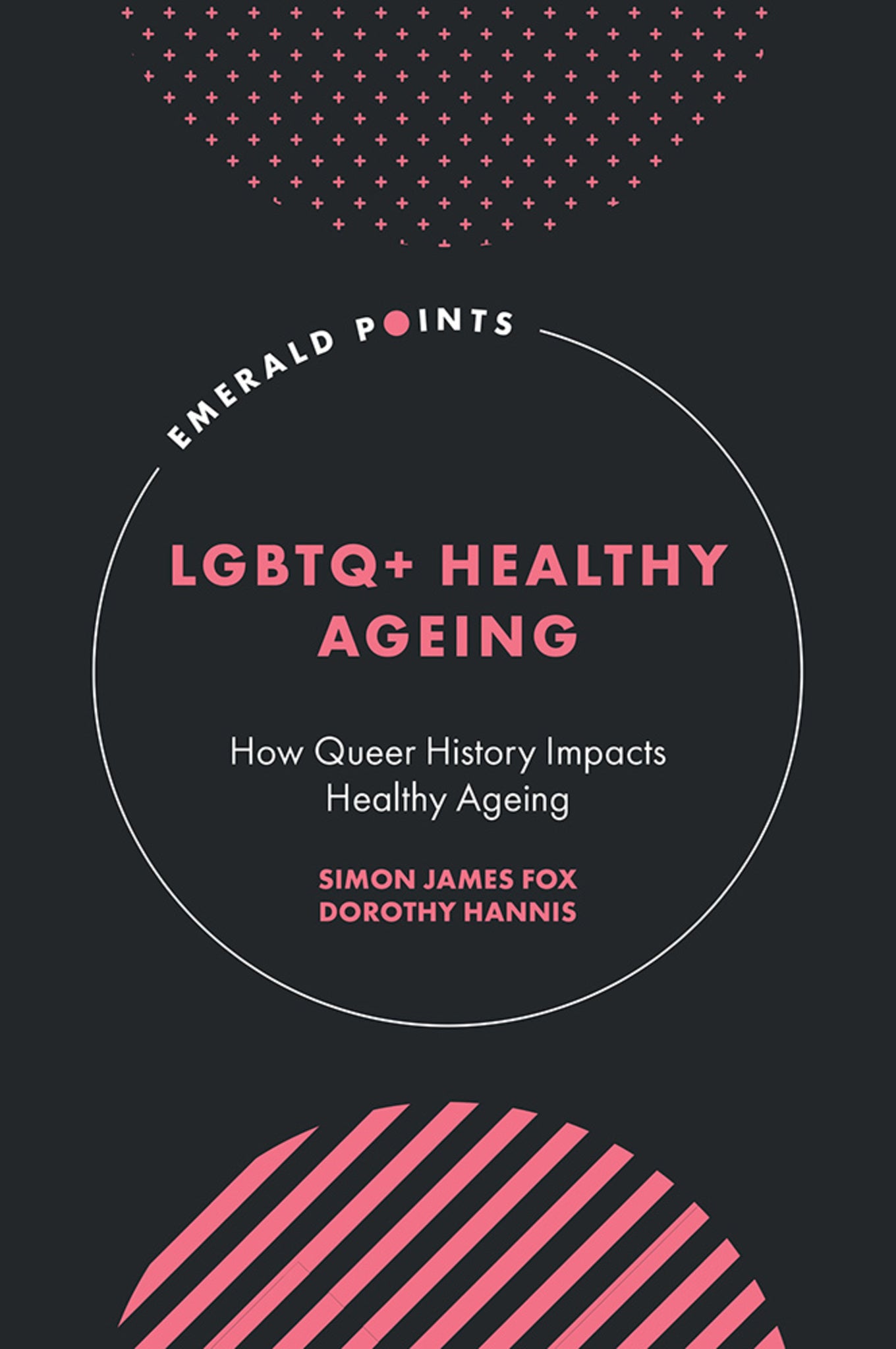 Cover image for LGBTQ+ Healthy Ageing ISBN 9781836088493