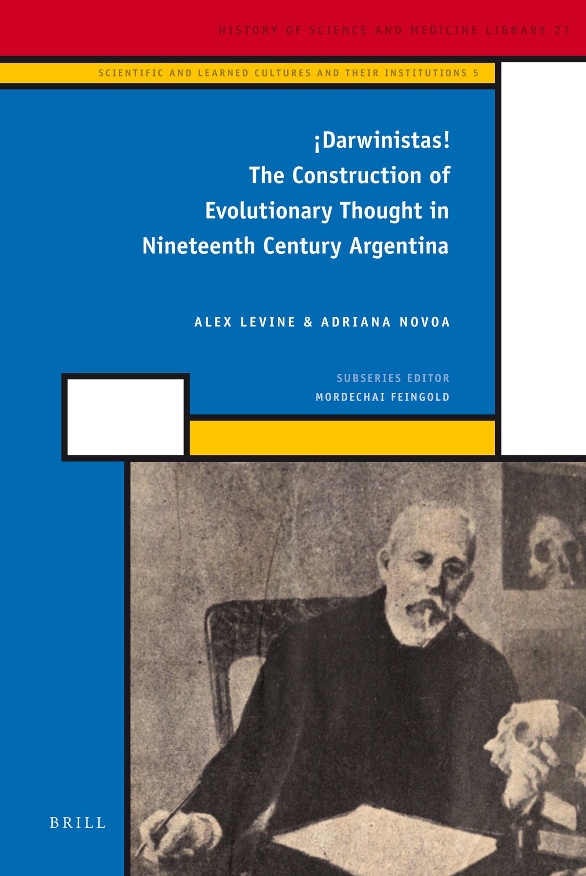 Cover image for ¡Darwinistas! ISBN 9789004221369